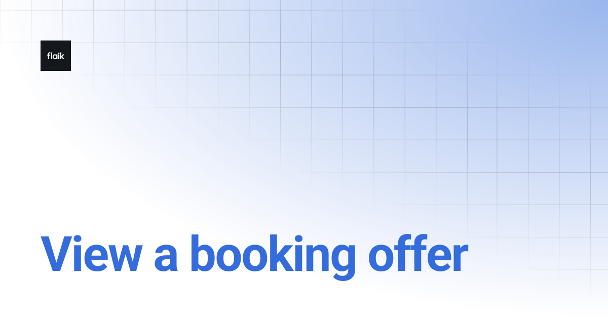 View a booking offer | level up your flaik