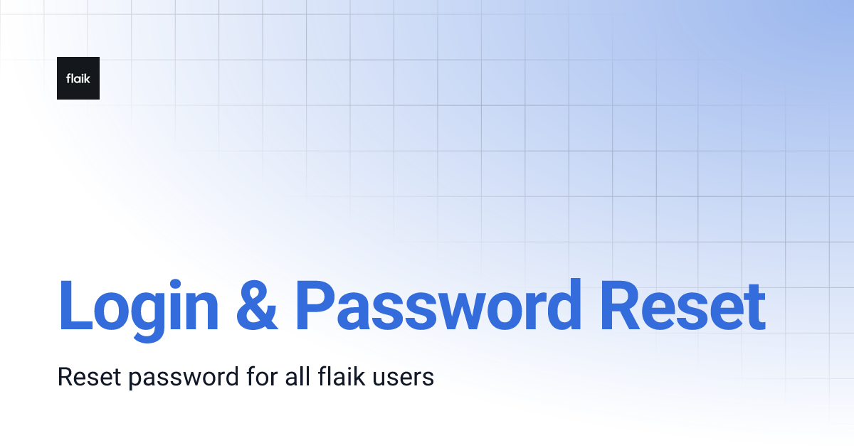 Login & Password Reset | level up your flaik