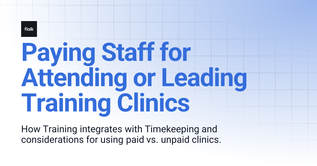 Paying Staff for Attending or Leading Training Clinics | level up your ...